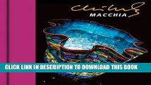 Ebook Chihuly Macchia [With DVD] Free Read