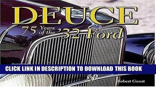 Best Seller Deuce: 75 Years of the  32 Ford Free Read