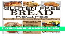 [New] Ebook Gluten Free Bread Recipes: Easy and Delicious Homemade Gluten Free Bread Recipes Free