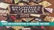 [New] Ebook Brownies, Blondies, and Bars Free Online