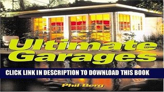 Best Seller Ultimate Garages Free Read