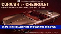 Best Seller Corvair by Chevrolet: Experimental   Production Cars 1957-1969 (Ludvigsen Library)