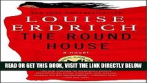 [FREE] EBOOK The Round House: A Novel ONLINE COLLECTION