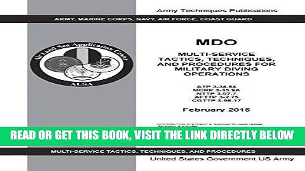 [READ] EBOOK Army Techniques Publication ATP 3.34.84 Military Diving Operations February 2015 BEST