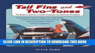 Ebook Tail Fins and Two-Tones: The Guide to America s Classic Fiberglass and Aluminum Runabouts