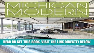 [FREE] EBOOK Michigan Modern: Design that Shaped America BEST COLLECTION