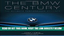 [FREE] EBOOK The BMW Century: The Ultimate Performance Machines BEST COLLECTION