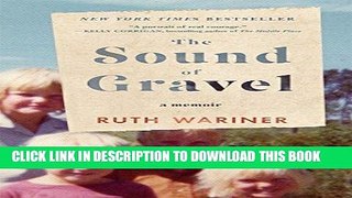 Best Seller The Sound of Gravel: A Memoir Free Read