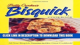 [New] Ebook Betty Crocker s Bisquick Cookbook Free Read