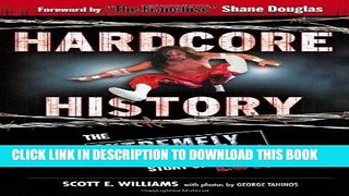 [PDF] Hardcore History: The Extremely Unauthorized Story of the ECW Full Collection