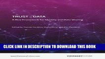 [READ] EBOOK Trust::Data: A New Framework for Identity and Data sharing BEST COLLECTION
