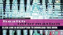 [DOWNLOAD] PDF Understanding Healthcare Information (Facet Publications (All Titles as Published))