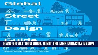 [FREE] EBOOK Global Street Design Guide BEST COLLECTION
