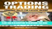 [FREE] EBOOK Options Trading: Cardinal Rules for Passive Income (Stocks, Options, Investing,
