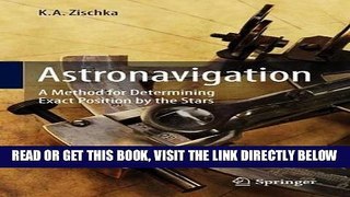 [FREE] EBOOK Astronavigation: A Method for Determining Exact Position by the Stars BEST COLLECTION