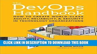 [READ] EBOOK The DevOps Handbook: How to Create World-Class Agility, Reliability, and Security in