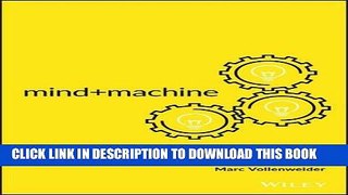 [FREE] EBOOK Mind+Machine: A Decision Model for Optimizing and Implementing Analytics ONLINE