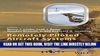 [READ] EBOOK Remotely Piloted Aircraft Systems: A Human Systems Integration Perspective (Aerospace