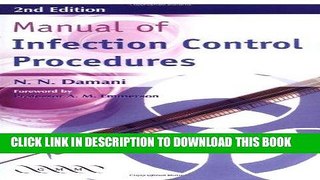 [READ] EBOOK Manual of Infection Control Procedures ONLINE COLLECTION