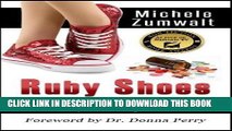 [PDF] Ruby Shoes: Surviving Prescription Drug Addiction Popular Collection