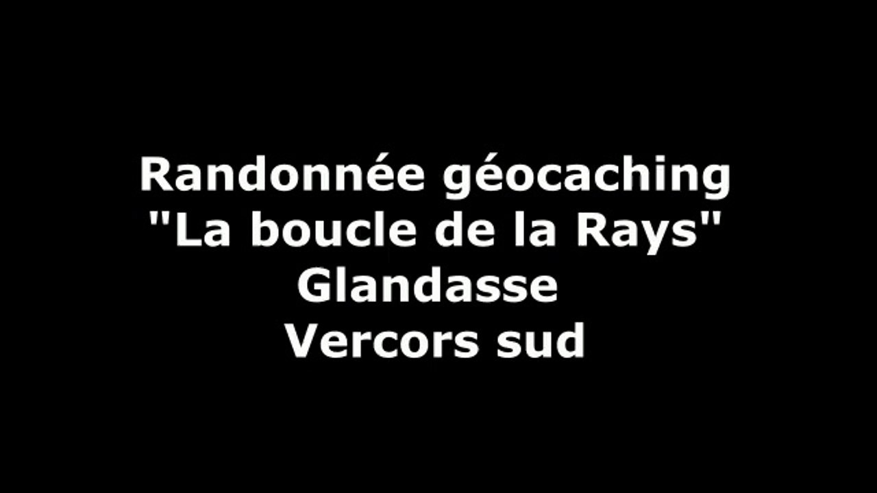 Boucle de la Rays  Glandasse Vercors sud