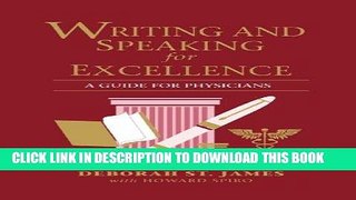 [BOOK] PDF Writing and Speaking for Excellence: A Guide for Physicians New BEST SELLER