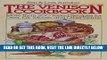 [EBOOK] DOWNLOAD The Venison Cookbook: More Than 200 Tested Recipes for Deer, Elk, Moose, and