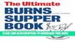 [Read PDF] The Ultimate Burns Supper Book: A Practical (But Irreverant) Guide to Scotland s