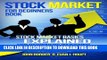 [PDF] Stock Market for Beginners Book: Stock Market Basics Explained for Beginners Investing in