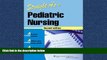 For you Straight A s in Pediatric Nursing