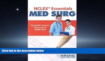Enjoyed Read NCLEXÂ® Essentials: Med Surg: Everything You Need to Know to Demolish MedSurg
