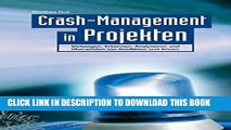 [PDF] Crash-Management in Projekten: Vorbeugen, Erkennen, Analysieren Und Uberwinden Von