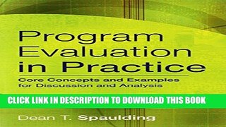 New Book Program Evaluation in Practice: Core Concepts and Examples for Discussion and Analysis