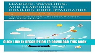 Collection Book Leading, Teaching, and Learning the Common Core Standards: Rigorous Expectations