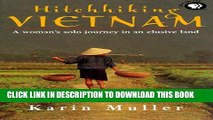 [New] Hitchhiking Vietnam (hc) (Broadcast Tie-Ins) Exclusive Full Ebook