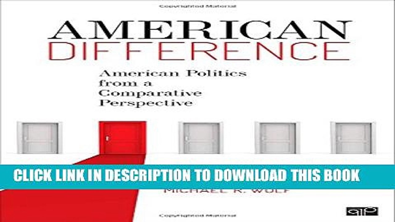 [PDF] American Difference; American Politics from a Comparative Perspective [Online Books]