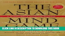 [PDF] THE ASIAN MIND GAME: Westerner s Survival Manual. Unlocking the Hidden Agenda of the Asian