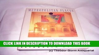 [New] Metropolitan Places (Viking Studio Books) Exclusive Online
