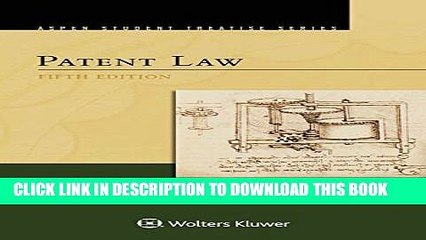 [PDF] Patent Law (Aspen Student Treatise Series) [Online Books]