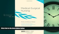 Enjoyed Read Medical-Surgical Nursing Review and Resource Manual