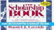 Collection Book The Scholarship Book 1998-1999: The Complete Guide to Private-Sector Scholarships,