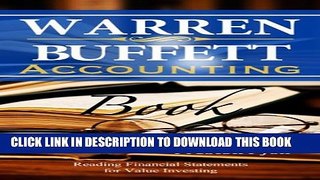 New Book Warren Buffett Accounting Book: Reading Financial Statements for Value Investing (Warren
