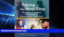 Big Deals  Taking the Next Step: Guide to Creating High School Resumes   Portfolios  Free Full