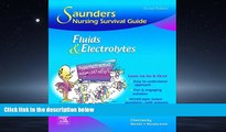 Enjoyed Read Saunders Nursing Survival Guide: Fluids and Electrolytes