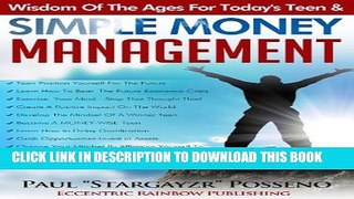 New Book Wisdom Of The Ages For Teens   Simple Money Management