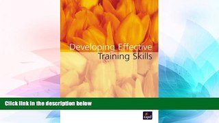 Big Deals  Developing Effective Training Skills  Best Seller Books Most Wanted