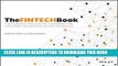 [PDF] The FINTECH Book: The Financial Technology Handbook for Investors, Entrepreneurs and