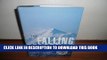 [PDF] The Falling Season: Inside the Life and Death Drama of Aspen s High Mountain Rescue Team