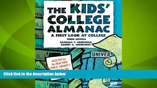 Big Deals  The Kids  College Almanac: A First Look at College (Kids  College Almanac: First Look