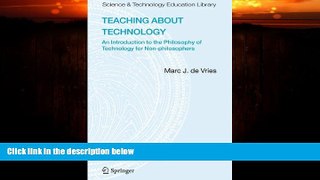 Big Deals  Teaching about Technology: An Introduction to the Philosophy of Technology for